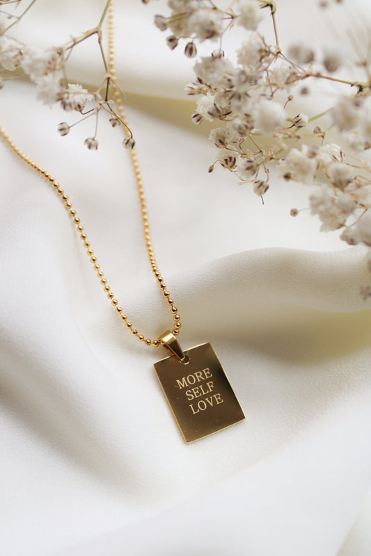 “More Self Love” Necklace